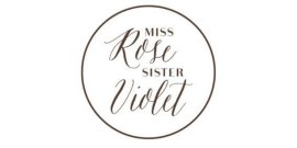 miss rose sister violet advisory board